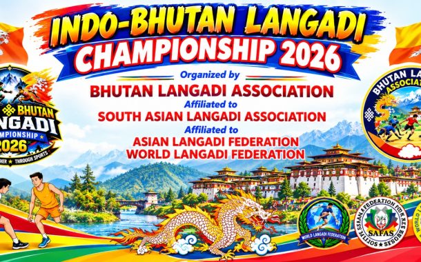 INDO - BHUTAN LANGADI CHAMPIONSHIP - 2026